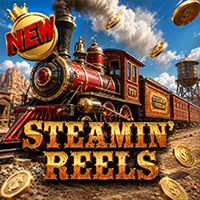 Steamin Reels